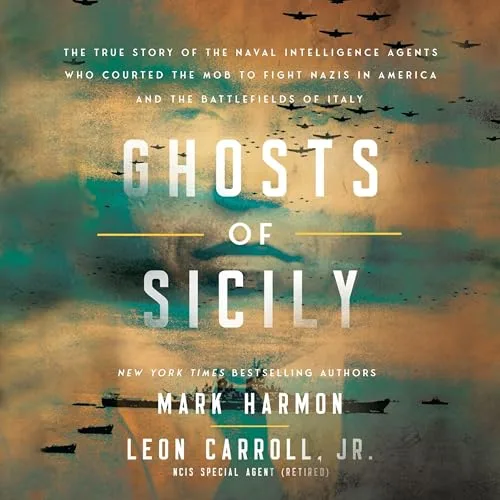 Ghosts of Sicily By Mark Harmon, Leon Carroll